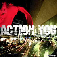 ACTION YOU